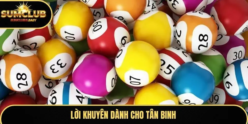 Lời khuyên dành cho tân binh