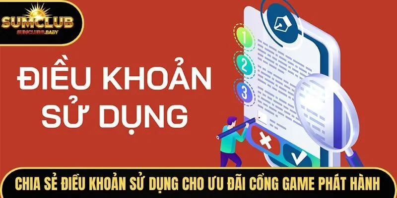 Những chia sẻ về điều khoản sử dụng SUMCLUB mới nhất