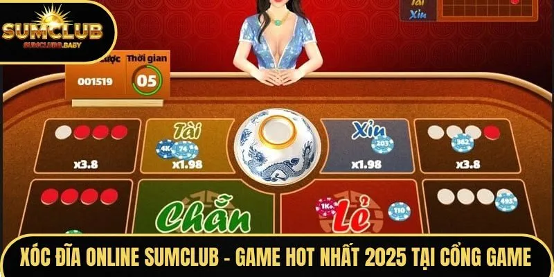 Xóc Đĩa Online SUMCLUB